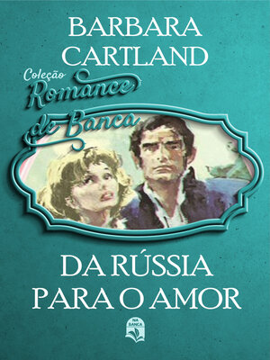 cover image of Da Rússia para o amor